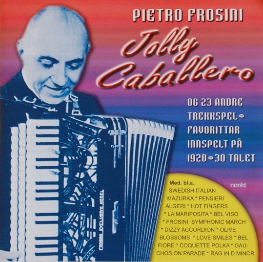 Pietro Frosini Plays Jolly Caballero